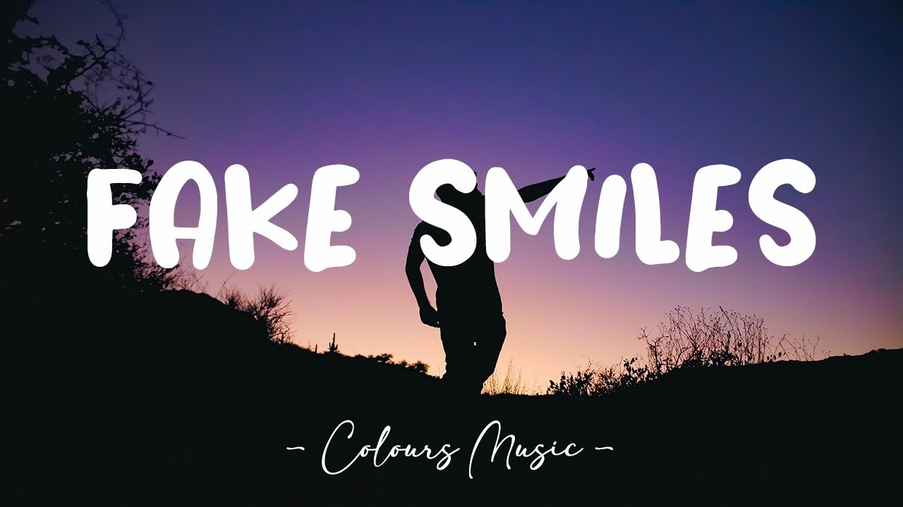 Munn Fake Smiles Lyrics 🎼 Youtube 