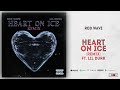 Rod Wave - Heart On Ice Ft. Lil Durk [Remix] (Ghetto Gospel)