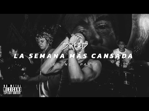 LA SEMANA MÁS CANSADA DE NUESTRAS VIDAS PT.2 I DreadVlog