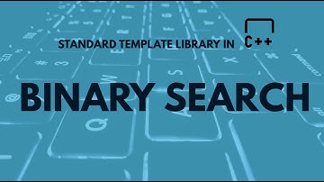 Binary search in C++ | C++ | Sorting algorithms | STLfunctions 🔥