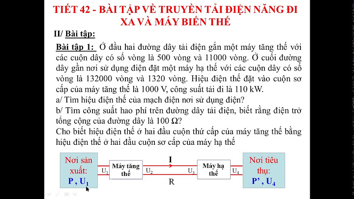 Bài tập về máy biến the lớp 9 violet năm 2024