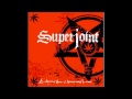 Superjoint Ritual - Sickness (A Lethal Dose of American Hatred)