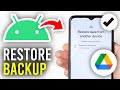 Easily Restore Your Android Backup from Google Drive π±