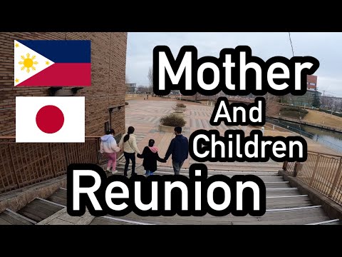 Filipino Single Father in Japan | Mother and Children reunion | #mother