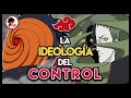 Naruto: Tobi, Zetsu y la IDEOLOGÍA del CONTROL en Naruto Shippuden