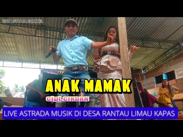 Astrada musik || ANAK MAMAK || CIKDAN || Official video musik class=