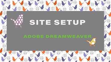 Adobe Dreamwaver Site Setup