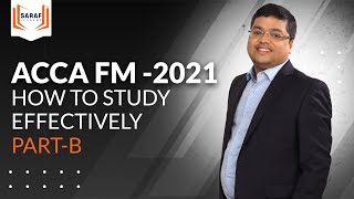 ACCA FM  | 2021  |  1st class -B  |  How to effectively study