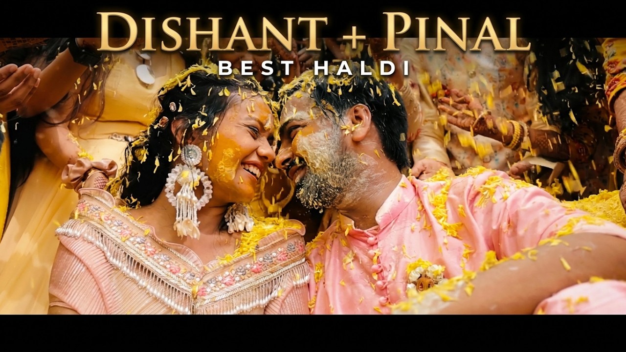 Dishant + Pinal || Best Haldi - Wedding Film