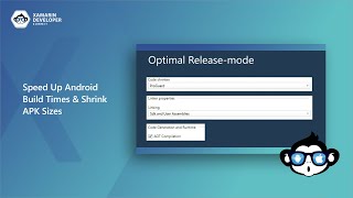 speed up android build times - shrink apk sizes | xamarin developer summit