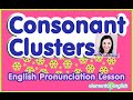 Consonant clusters  english pronunciation lesson