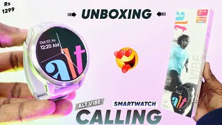 Alt Vibe Calling Smartwatch Unboxing Perfect Round Dial Smartwatch Under 1500 Rs screenshot 3
