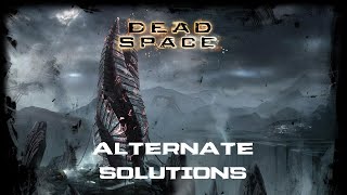 Dead Space Remake - Chapter 11 Alternate Solutions (All collectibles, Nodes, Logs, Weapons, 100%)