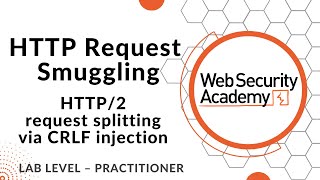 Lab: HTTP/2 request splitting via CRLF injection