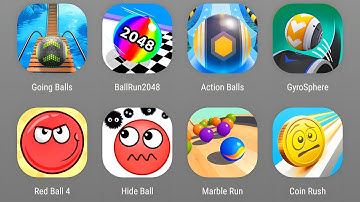 Going Balls, Ball Run 2048, Action Balls, Gyrosphere Ball, Red Ball 4, Hude Ball, Marble Run, Coin