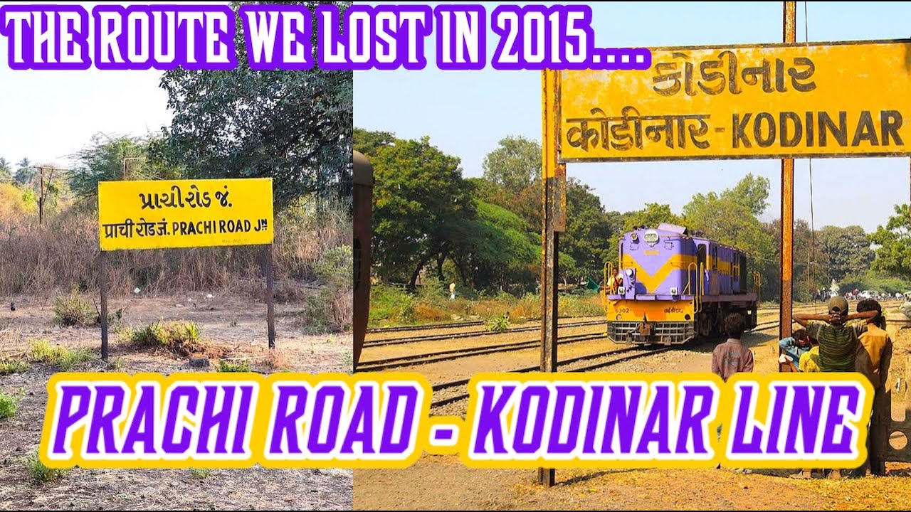 Prachi Road Jn Kodinar Railway Line - The lost route of Western Railway
