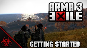 ARMA 3: Exile - Part 1 - Getting Started!