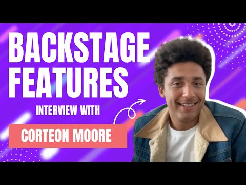 Corteon Moore Interview | Backstage Features with Gracie Lowes