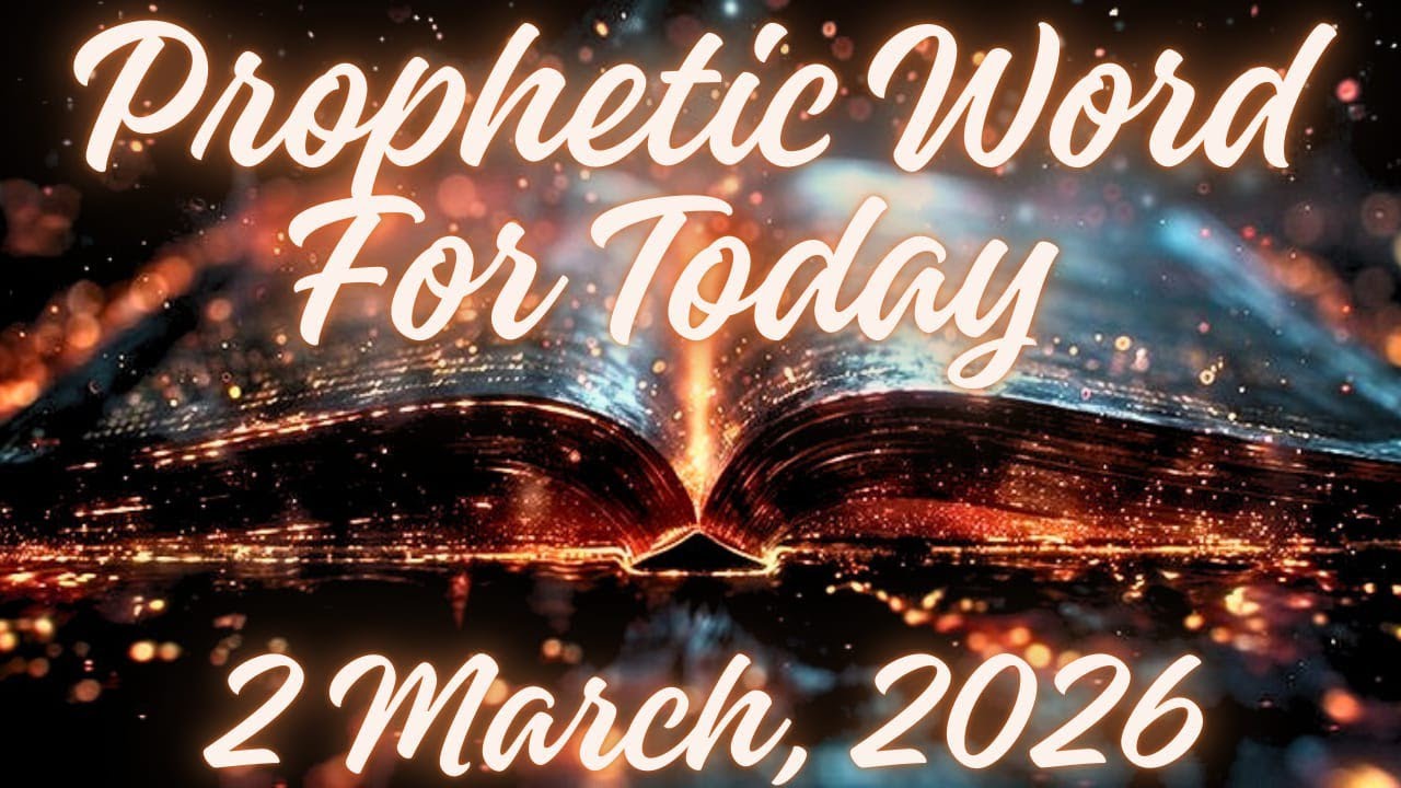 Prophetic word for today
