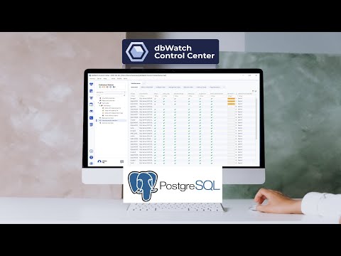 dbWatch Control Center for PostgreSQL