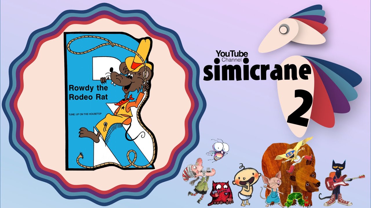 Rowdy the Rodeo Rat   Sing and Read Alphabet  simicrane 2