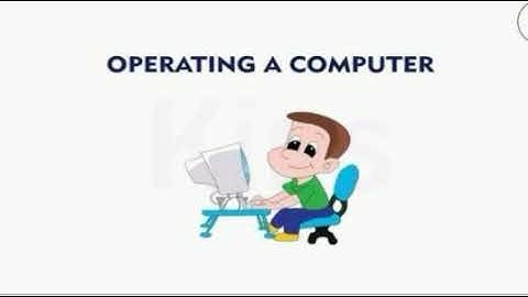 Class-2 Chapter-4 (Operating a Computer))Computer (Part-1)