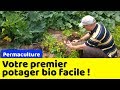 Votre premier potager bio et en permaculture  partir de zro