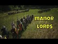 EARLY ACCESS! Manor Lords, From Peasants To Knights