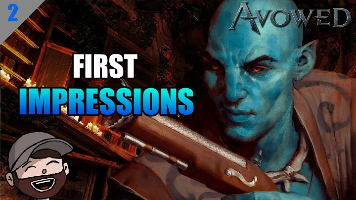 Avowed - Better than expected, full of surprises!