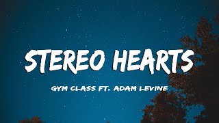 Vietsub | Stereo Hearts - Gym Class Heroes, Adam Levine | Lyrics Video Resimi