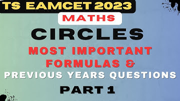 EAMCET - CIRCLES  FORMULAS QUICK REVISION VERY IMPORTANT BITS & PREVIOUS EAMCET BITS|#tseamcet2023