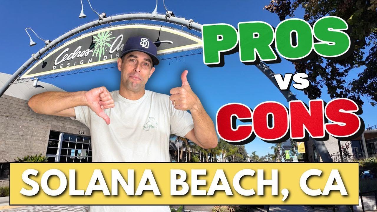 Pros and Cons of living in Solana Beach, CA - Top San Diego Suburb