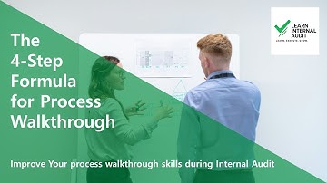 A 4 Point Formula to Conduct Process Walkthrough During Internal Audit