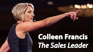 Colleen Francis Of Engage Selling The Sales Leader