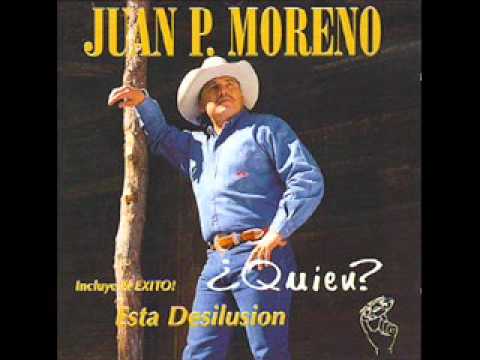 Juan P. Moreno - Esta Desilusion