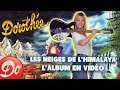 Dorothée - Les neiges de l'Himalaya (Les 14 clips vidéo)