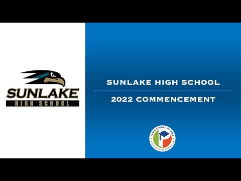 2022 Sunlake High School Commencement