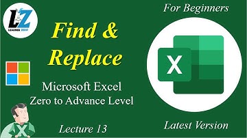 13. MS Excel for Beginners | Find and Replace | Learner Zero #excel #microsoft #learning #technology