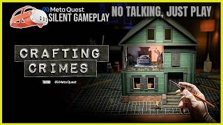 Crafting Crimes | Full Fist Episode Free | VR Gameplay (No Commentary) | Meta Quest 3 screenshot 5