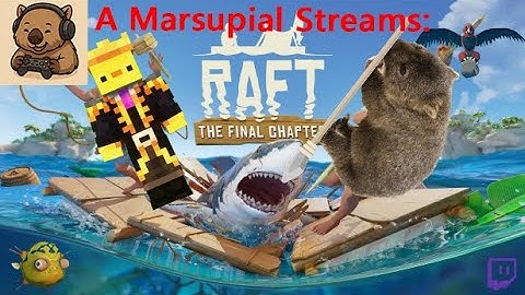 Shenanigans are back, and YOU can spawn things! More RAFT and more anyrisms as our game continues!