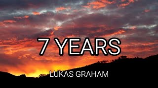 7 Years Lukas Graham (Lyrics)