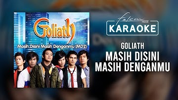 Goliath - Masih Disini Masih Denganmu (Official Karaoke Video)