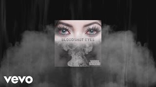 Through The Roots - Bloodshot Eyes (Lyric Video) chords