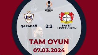 Thumbnail for Qarabağ 2:2 Bayer Leverkuzen | UEFA Avropa Liqası, 1/8 final | TAM OYUN