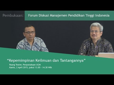 Forum Diskusi  Manajemen Pendidikan Tinggi Indonesia - Pembukaan