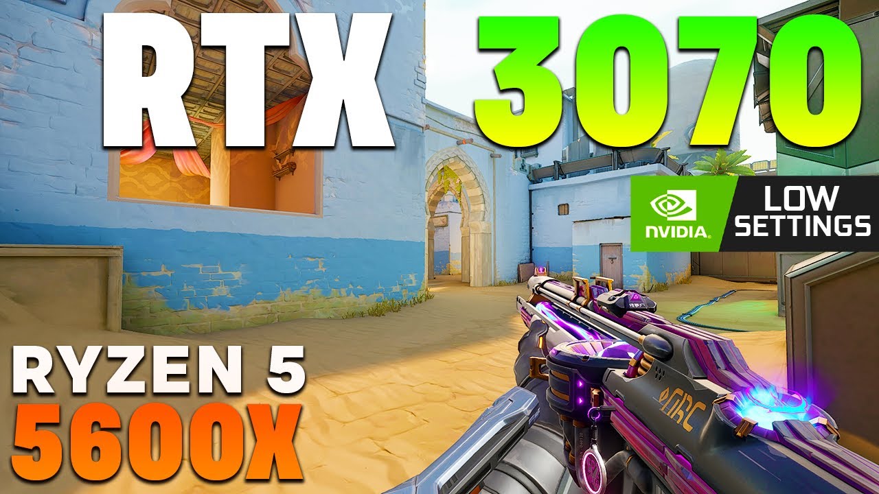 rtx-3070-ryzen-5600x-valorant-1080p-low-settings-youtube