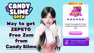 Way to get Free Zem in ZEPETO Candy Slime // Zepeto Tip screenshot 1