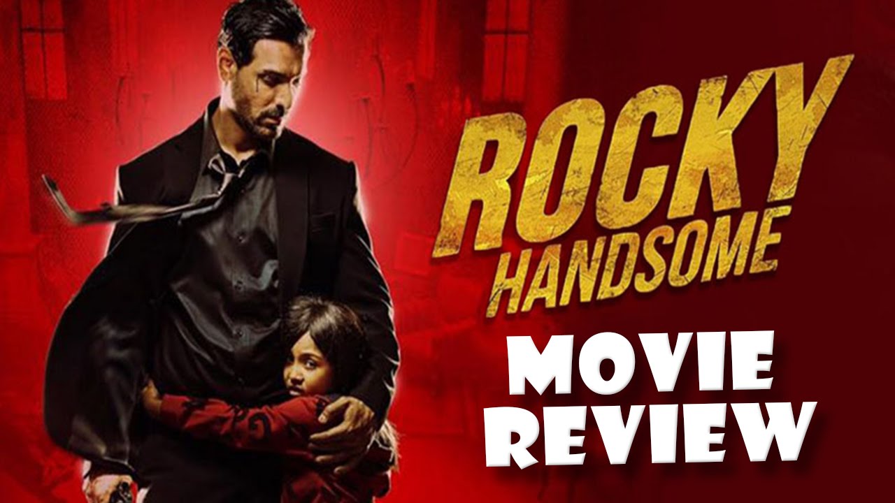 hindi movie rocky handsome full movie online