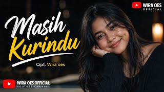 Masih Kurindu Ciptwira Oes lagulawas lagunostalgia laguciptaansendiri lagupoptimur 