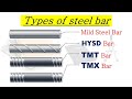Types  of steel bars mild steel bartmttmxhysdcrssdtor  full forms key features 